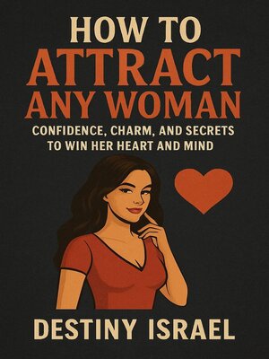 cover image of How to Attract Any Woman